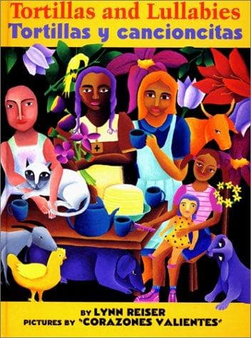 Cover of Tortillas and lullabies, tortillas y cancioncitas