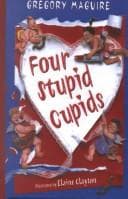 Cover of Four stupid cupids