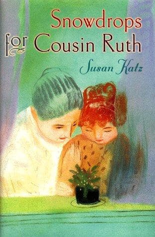 Cover of Snowdrops for cousin Ruth