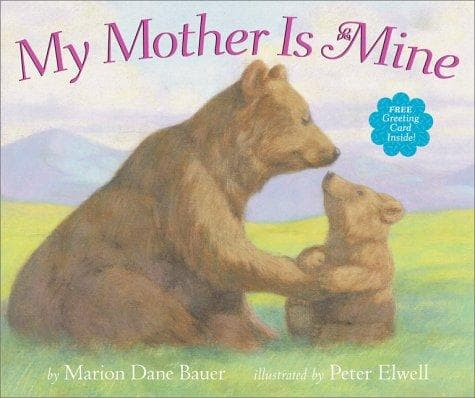 Cover of My Mother Is Mine