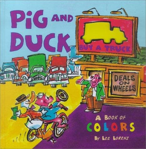 Cover of Pig And Duck Buy A Truck