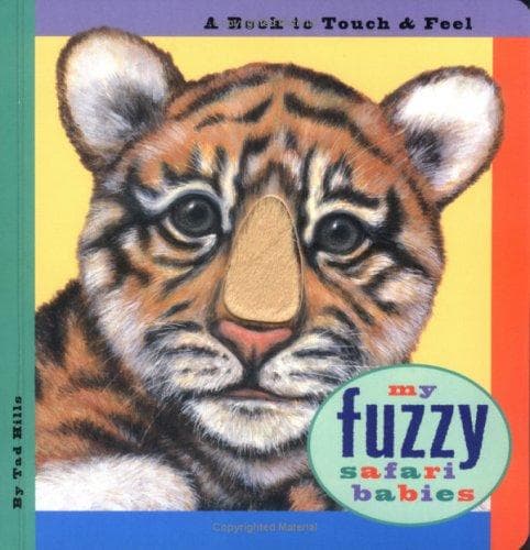 Cover of My fuzzy safari babies