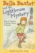 Cover of Bella Baxter and the Lighthouse Mystery (Bella Baxter)