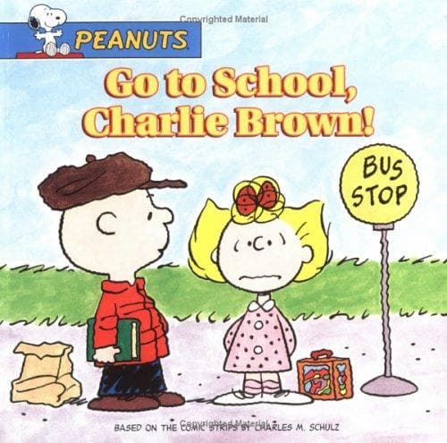 Cover of Go to school, Charlie Brown!