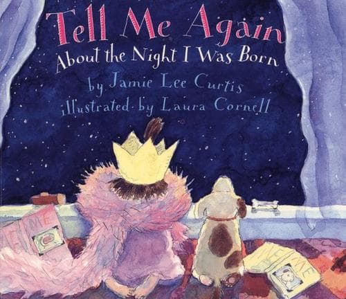 Cover of Tell Me Again About the Night I Was Born Board Book (Joanna Colter Books)