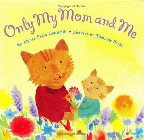 Cover of Only my mom and me