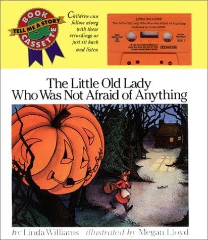 Cover of The Little Old Lady Who Was Not Afraid of Anything