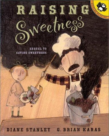 Cover of Raising Sweetness (Picture Puffins)