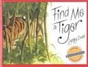Cover of Find me a tiger
