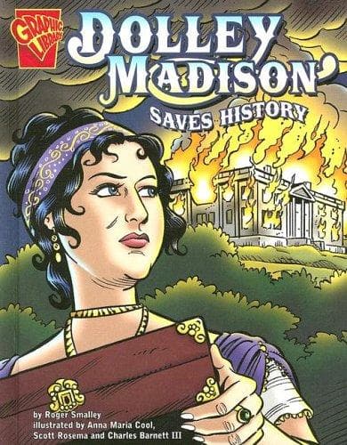 Cover of Dolley Madison Saves History