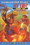 Cover of My Life as a Toasted Time Traveler (The Incredible Worlds of Wally McDoogle #10)
