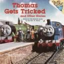 Cover of Thomas gets tricked and other stories