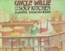 Cover of Uncle Willie and the soup kitchen