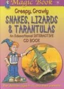 Cover of Magic Book - Creepy, Crawly Snakes, Lizards & Tarantulas