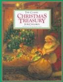 Cover of The classic Christmas treasury for children