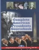 Cover of Complete American presidents sourcebook