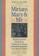 Cover of Miriam, Mary and me