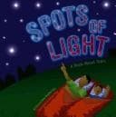 Cover of Spots Of Light