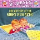 Cover of The mystery of the ghost in the attic