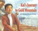 Cover of Kai's Journey To Gold Mountain