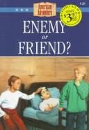 Cover of Enemy or friend
