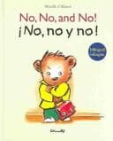 Cover of No, no, and no! =