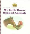 Cover of My Little house book of animals