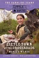 Cover of Little Town at the Crossroads