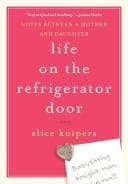 Cover of Life on the refrigerator door