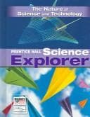 Cover of Nature Of Science And Technology (Prentice Hall Science Explorer)