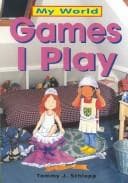 Cover of Games I Play (My World)
