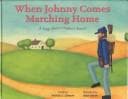 Cover of When Johnny Comes Marching Home