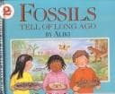 Cover of Fossils Tell of Long Ago (Let's Read and Find Out Book)