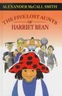 Cover of The Five Lost Aunts of Harriet Bean