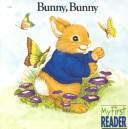 Cover of Bunny, Bunny