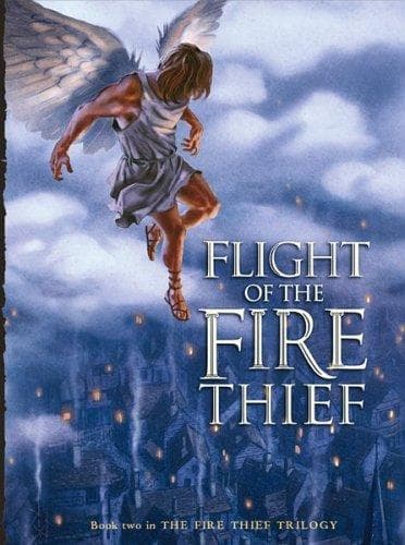 Cover of Flight of the Fire Thief (The Fire Thief)