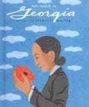 Cover of My Name Is Georgia