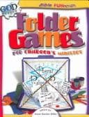 Cover of Folder Games for Children's Ministry (Godprints Bible Funstuff Series)