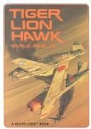 Cover of Tiger, Lion, Hawk