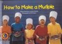 Cover of How to Make a Mudpie