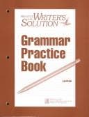 Cover of Prentice Hall Writer's Solution: Grammar Practice Book