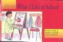 Cover of What I Like at School (Little Red Readers. Level 3)