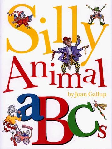 Cover of Silly animal ABCs