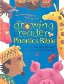 Cover of Growing Reader Phonics Bible
