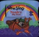 Cover of Noah's Big Boat (Wee Sing Bible Stories #3)