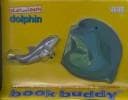 Cover of Dolphin (Book Buddy)