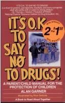 Cover of It's O.K. to say no to cigarettes and alcohol!