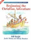Cover of Beginning the Christian Adventure (Children's Discipleship Series, Book 1) (Children's Discipleship Series, Book 1)