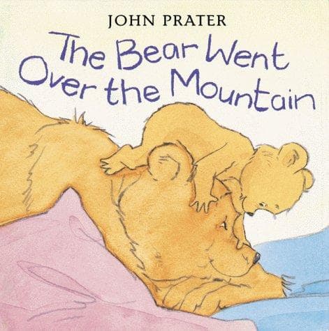 Cover of A Bear Went Over the Mountain (Baby Bear Books)