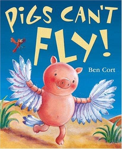 Cover of Pigs Can't Fly!
